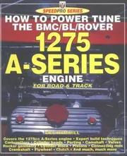 Cover of How to Power Tune the BMC/BL/Rover 1275 A-Series Engine for Road and Track