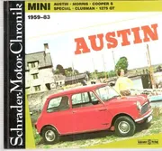 Cover of Mini: Austin, Morris, Cooper, Special, Clubman, 1275 GT, 1959–83